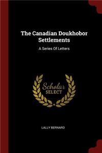 Canadian Doukhobor Settlements