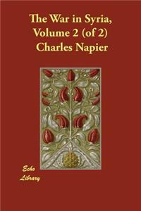 The War in Syria, Volume 2 (of 2)