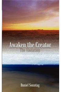 Awaken the Creator
