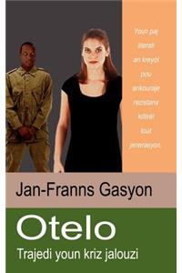 Otelo: Trajedi Youn Kriz Jalouzi