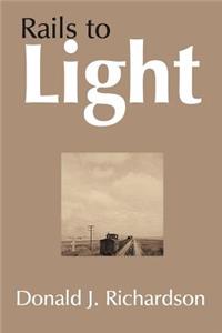 Rails to Light