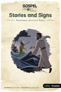 The Gospel Project for Preschool: Preschool Activity Pages - Volume 8: Stories and Signs