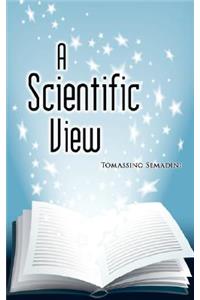 Scientific View
