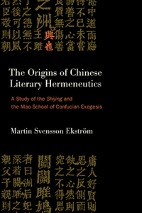 Origins of Chinese Literary Hermeneutics