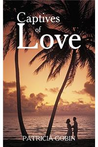 Captives of Love