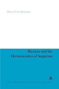 Ricoeur and the Hermeneutics of Suspicion