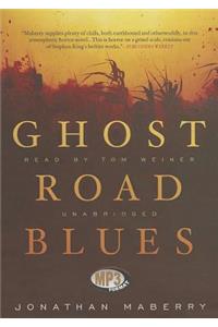 Ghost Road Blues