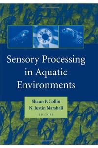 Sensory Processing in Aquatic Environments