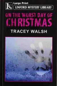 On the Worst Day of Christmas