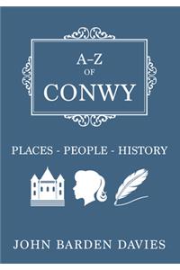 A-Z of Conwy