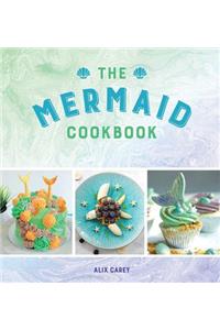 The Mermaid Cookbook