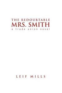 Redoubtable Mrs. Smith