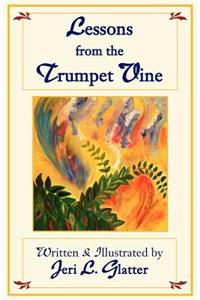 Lessons from the Trumpet Vine