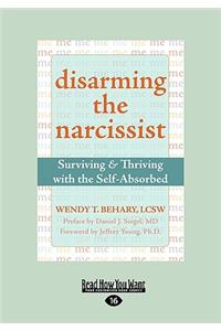 Disarming the Narcissist