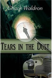 Tears in the Dust