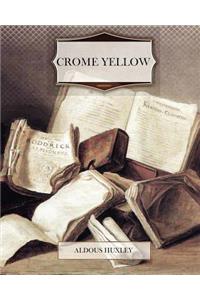 Crome Yellow