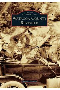 Watauga County Revisited