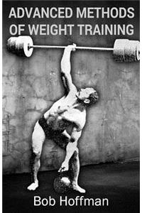 Advanced Methods of Weight Training
