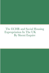 ECHR and Estate Regeneration In The UK