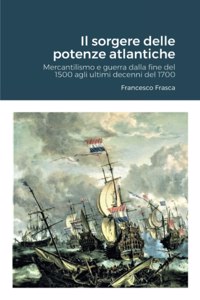 sorgere delle potenze atlantiche