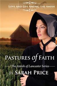 Pastures of Faith: The Amish of Lancaster