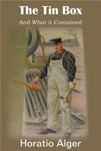 The Tin Box and What It Contained