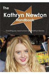 The Kathryn Newton Handbook - Everything You Need to Know about Kathryn Newton