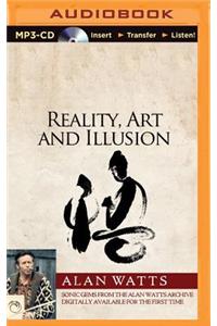 Reality, Art and Illusion