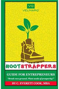 Bootstrappers Guide for Entrepreneurs