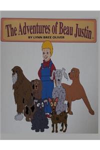 The Adventures of Beau Justin