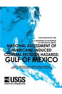 8National Assessment of Hurricane-Induced Coastal Erosion Hazards