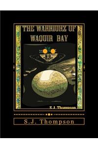 Warriorz of Waquir Bay