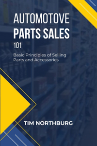 Automotive Parts Sales 101