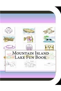 Mountain Island Lake Fun Book: A Fun and Educational Book About Mountain Island Lake