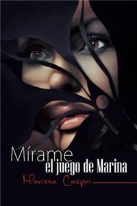 Mirame, el juego de Marina
