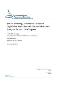 Senate Standing Committees' Rules on Legislative Activities and Executive Business