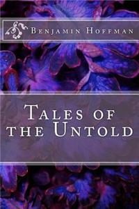 Tales of the Untold