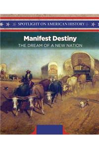 Manifest Destiny