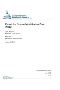 China's Air Defense Identification Zone (ADIZ)