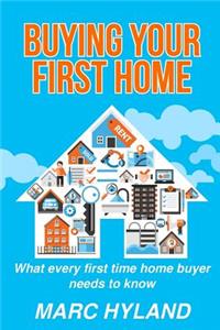 Buying Your First Home
