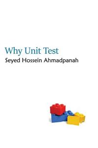 Why Unit Test