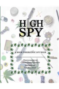 High Spy: First Edition