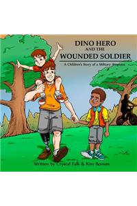 Dino Hero and the Wounded Soilder