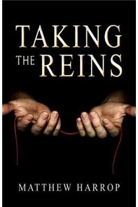 Taking the Reins