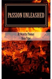 Passion Unleashed