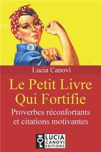 Le Petit Livre Qui Fortifie