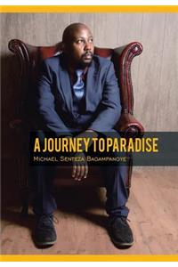 A Journey to Paradise