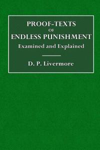 Proof-Texts of Endless Punishment