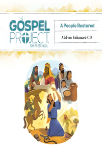 Gospel Project for Preschool: Preschool Leader Kit Add-On Enhanced CD - Volume 10: The Mission Begins: Volume 4