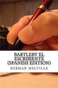 Bartleby El Escribiente